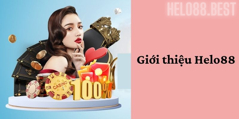 Giới thiệu Helo88