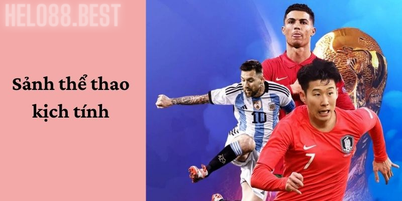 Sảnh thể thao Helo88 đầy kịch tính