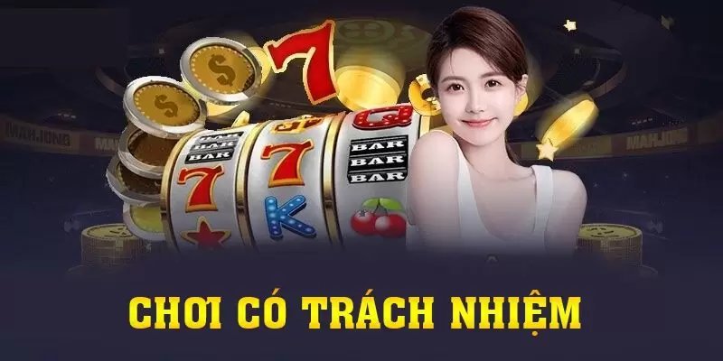Lợi ích của việc chơi có trách nhiệm